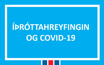 Tilmæli sóttvarnarlæknis og ríkislögreglustjóra varðandi íþróttastarf á höfuðborgarsvæðinu