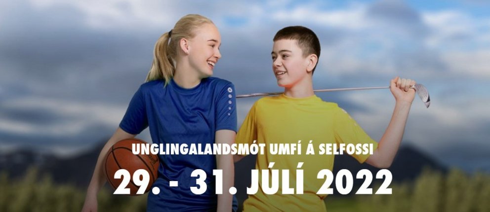 Unglingalandsmót UMFÍ 2022