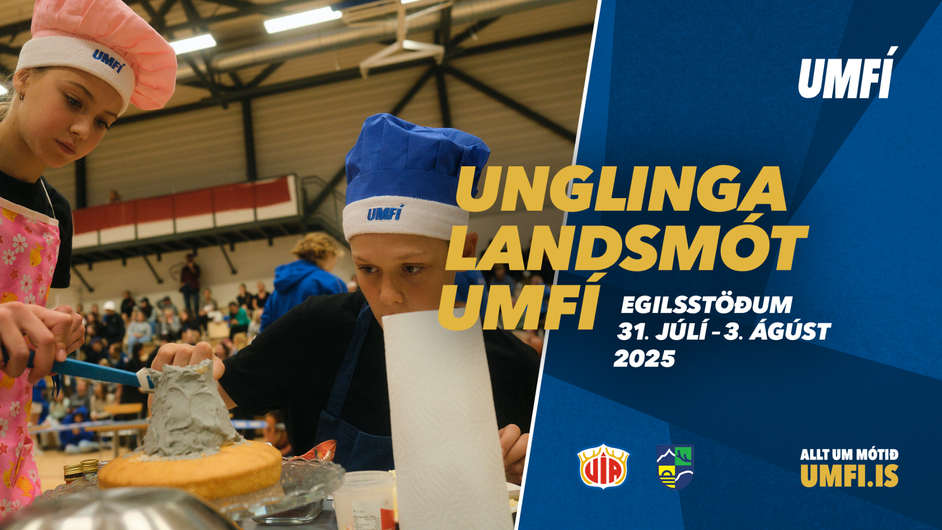 Unglingalandsmót á Egilsstöðum um verslunarmannahelgina