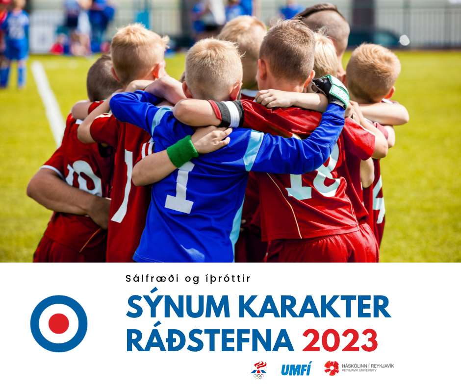 Sýnum karakter ráðstefna: Sálfræði og íþróttir