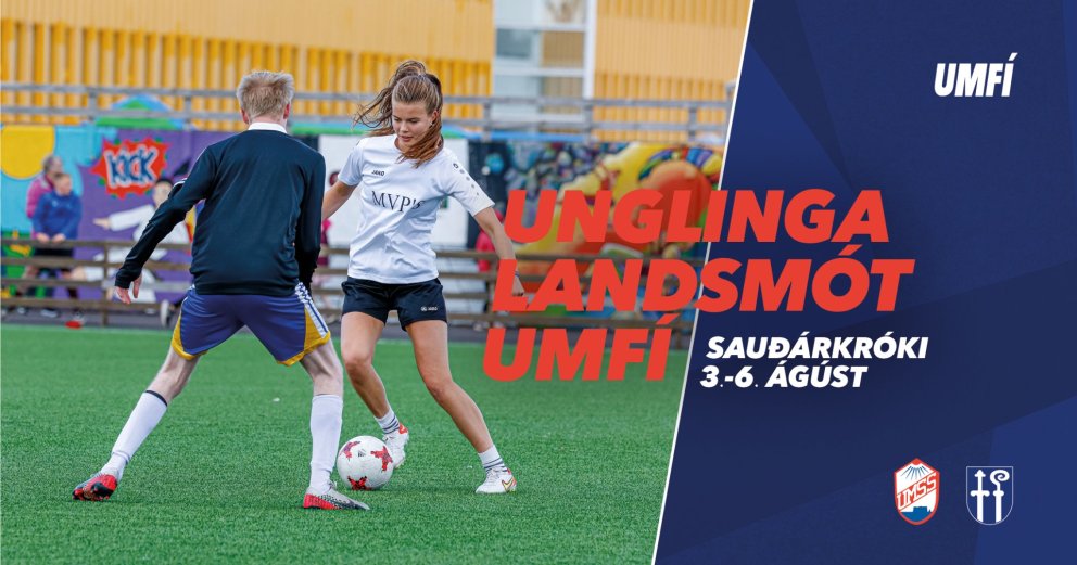Unglingalandsmót UMFÍ um verslunarmannahelgina