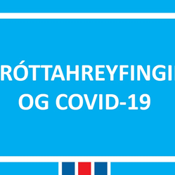 Tilmæli sóttvarnarlæknis og ríkislögreglustjóra varðandi íþróttastarf á höfuðborgarsvæðinu