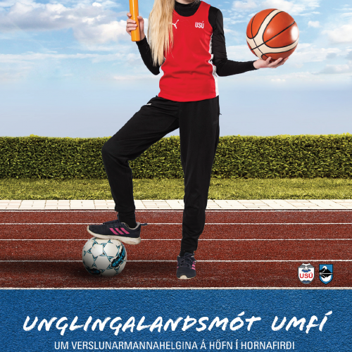 Unglingalandsmót UMFÍ - Höfn á Hornafirði
